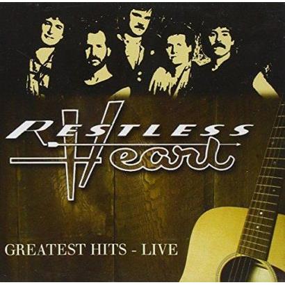 restless heart songs greatest hits